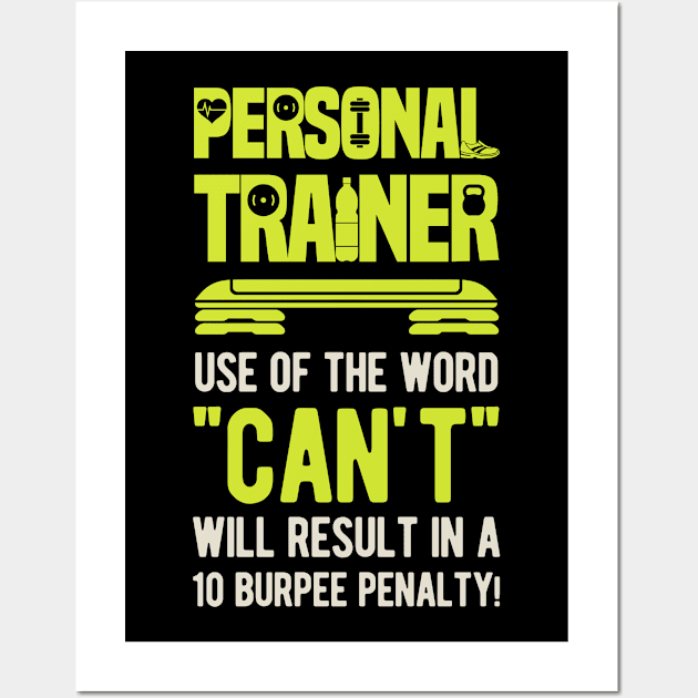 Funny Personal Trainer Gift Wall Art by Crea8Expressions